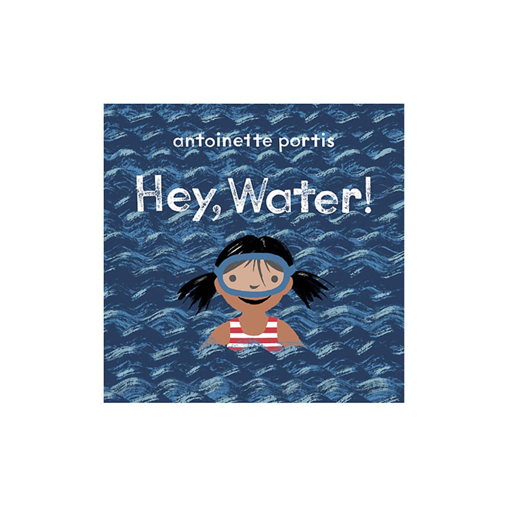 Hey, Water!